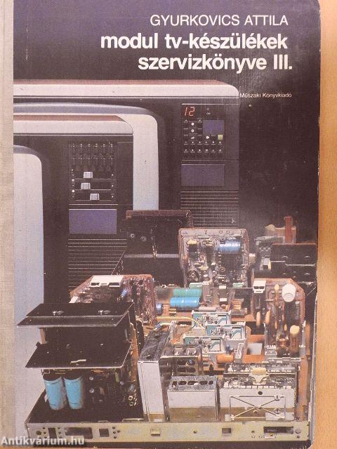 Modul tv-készülékek szervizkönyve III.