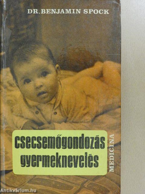 Csecsemőgondozás, gyermeknevelés