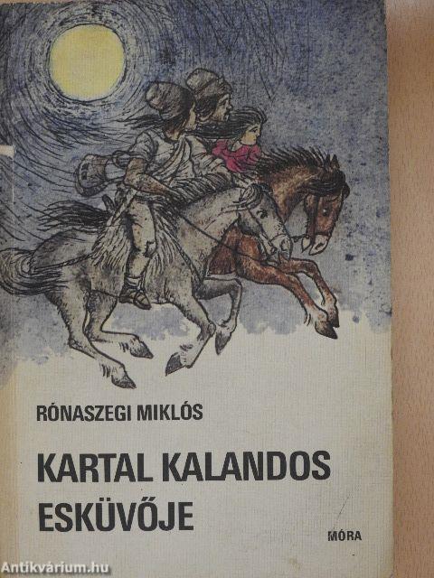 Kartal kalandos esküvője