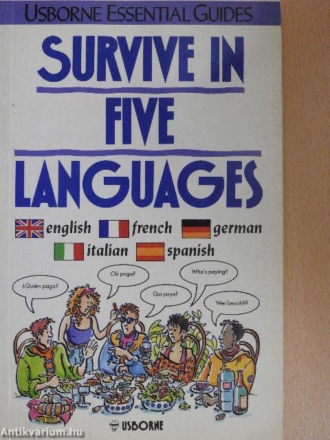 Survive in Five Languages