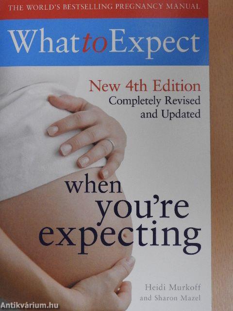 What to Expect When You're Expecting