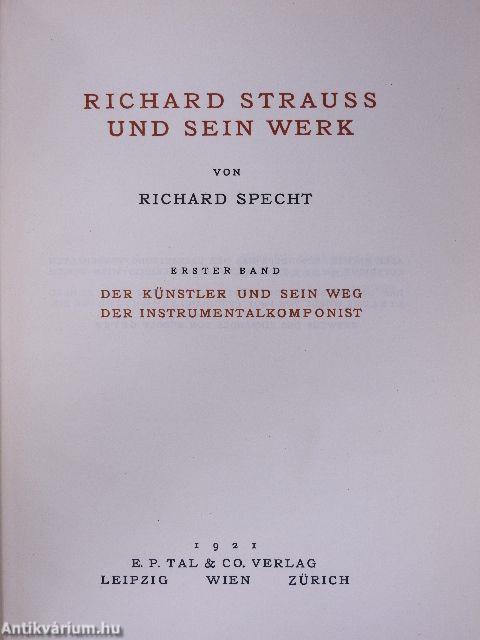 Richard Strauss und sein Werk I-II.