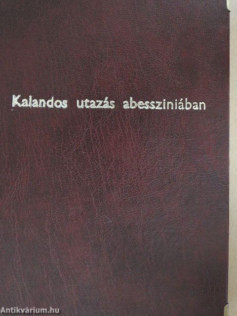 Kalandos utazás Abessziniában