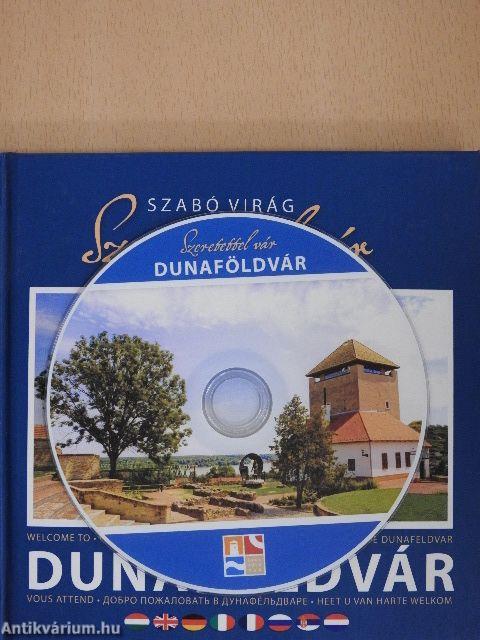 Szeretettel vár Dunaföldvár - CD-vel