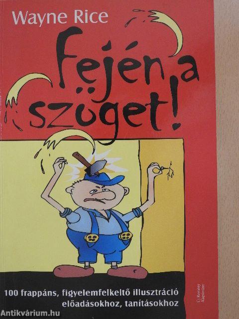 Fején a szöget!