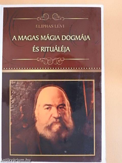 A magas mágia dogmája és rituáléja