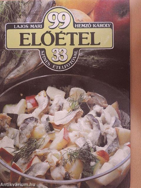 99 előétel 33 színes ételfotóval