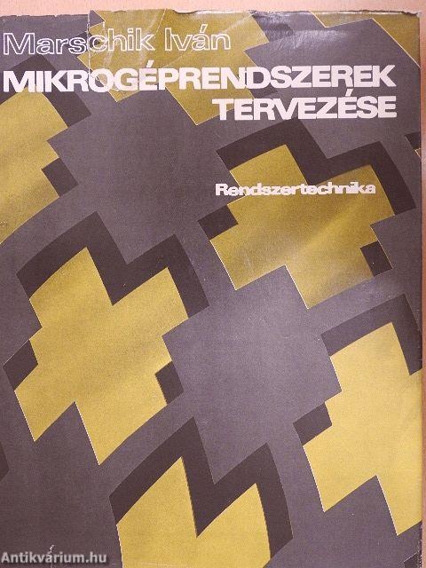 Mikrogéprendszerek tervezése I-II.