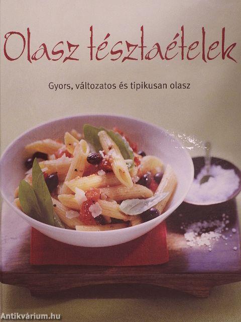 Olasz tésztaételek