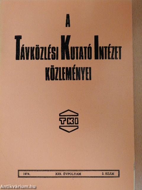 A Távközlési Kutató Intézet közleményei 1974/2.