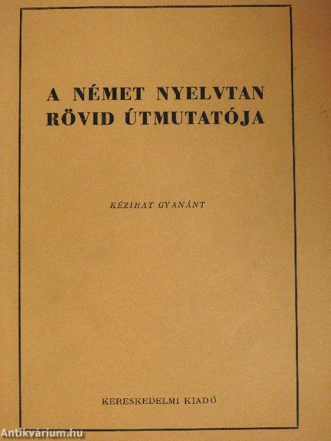 A német nyelvtan rövid útmutatója