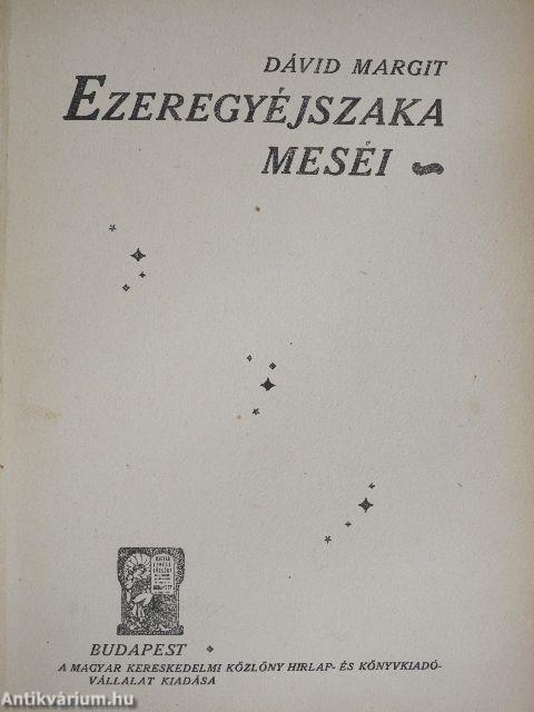 Ezeregyéjszaka meséi