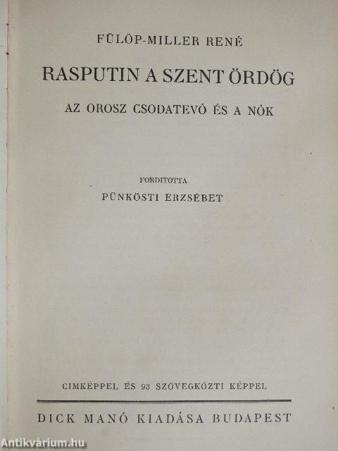 Rasputin a szent ördög