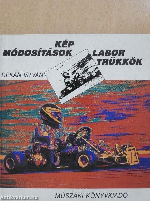 Képmódosítások, labortrükkök