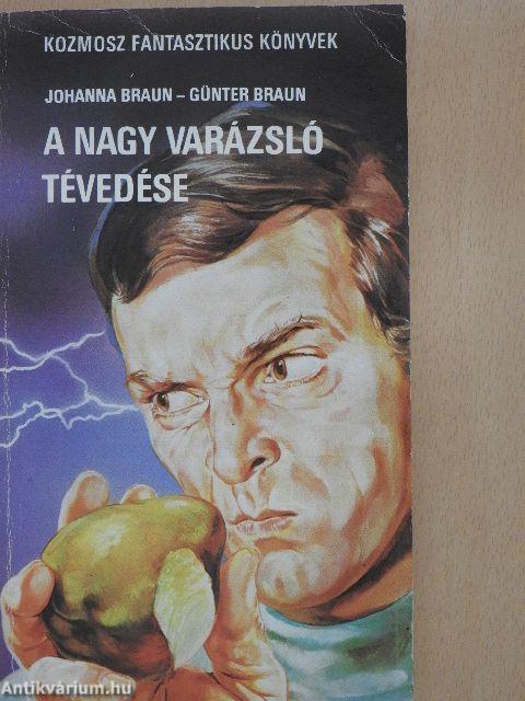 A nagy varázsló tévedése