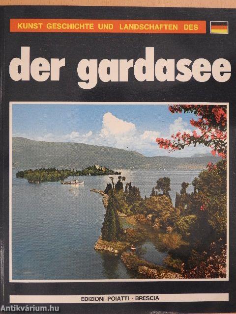 Kunst, Geschichte und Landschaften des Gardasee