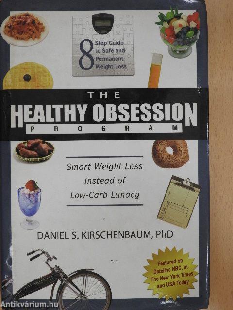 The Healthy Obsession Program