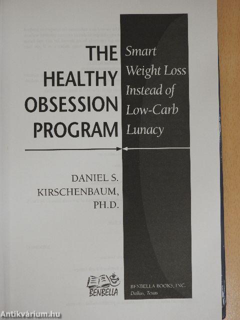 The Healthy Obsession Program