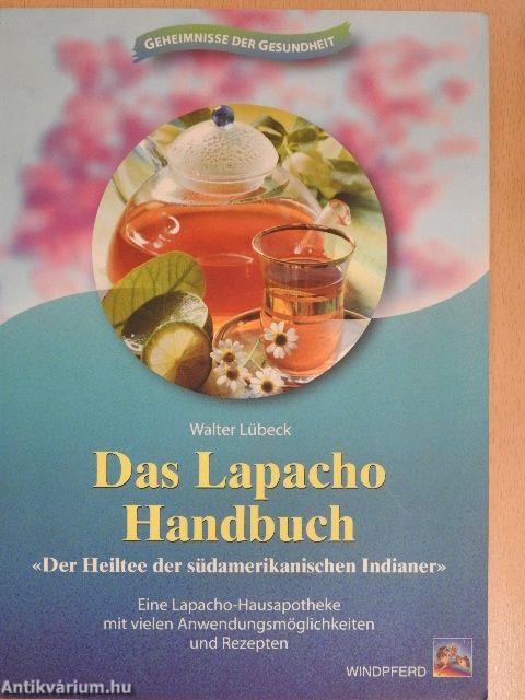 Das Lapacho Handbuch