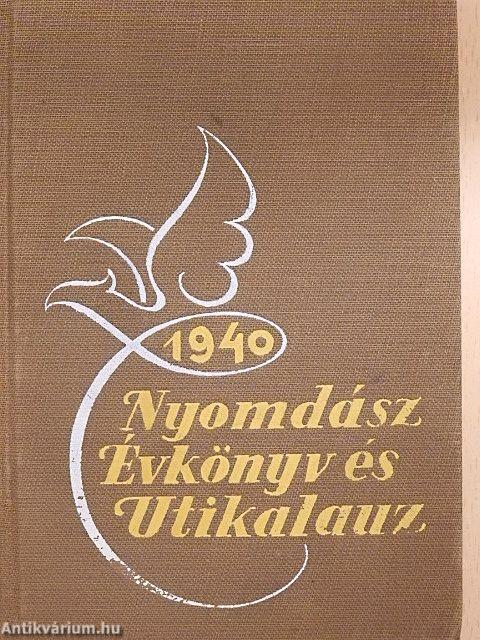 Nyomdász évkönyv és útikalauz 1940