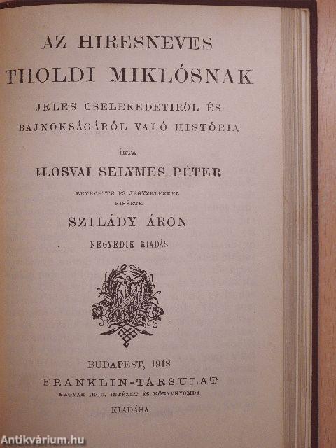 Arany János válogatott balladái/Katalin/Keveháza/Szent László füve/Szemelvények Arany János kisebb költeményeiből/Vojtina Ars Poétikája/Az hiresneves Tholdi Miklósnak jeles cselekedetiről és bajnokságáról való história