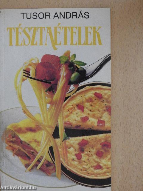 Tésztaételek