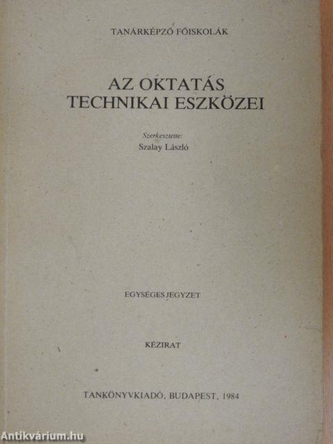 Az oktatás technikai eszközei