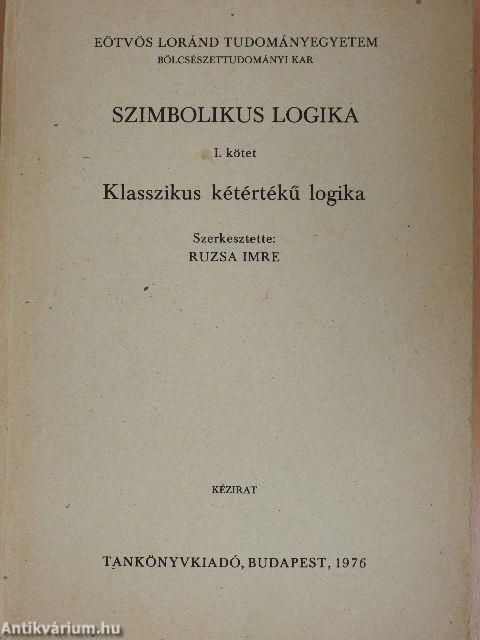 Szimbolikus logika I.