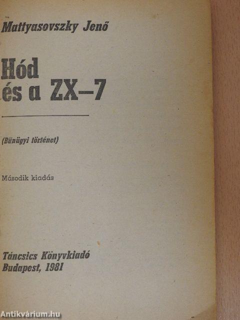 Hód és a ZX-7