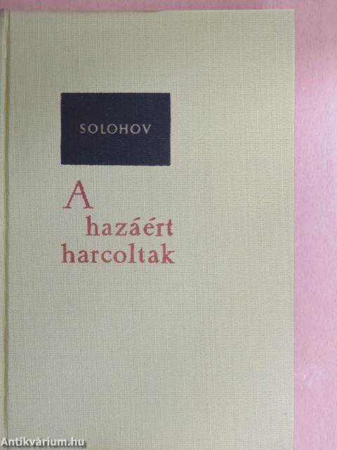 A hazáért harcoltak