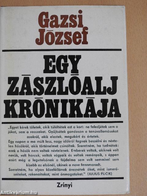 Egy zászlóalj krónikája