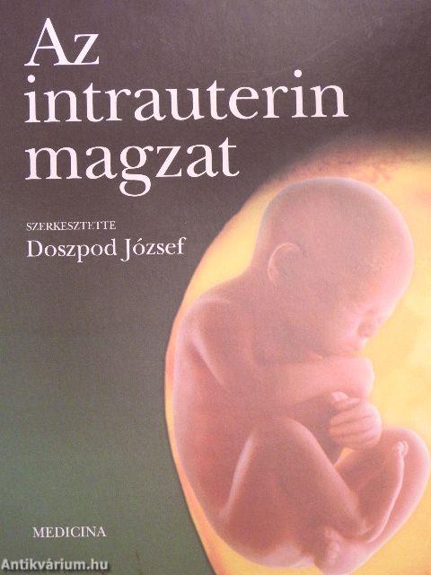 Az intrauterin magzat