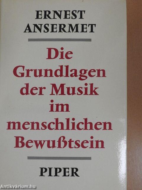 Die Grundlagen der Musik im menschlichen Bewußtsein