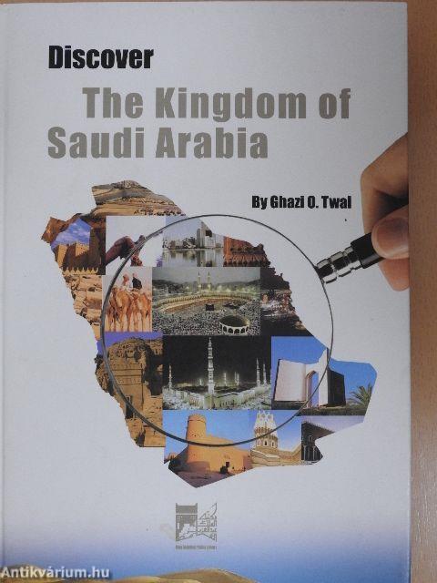 Discover the Kingdom of Saudi Arabia