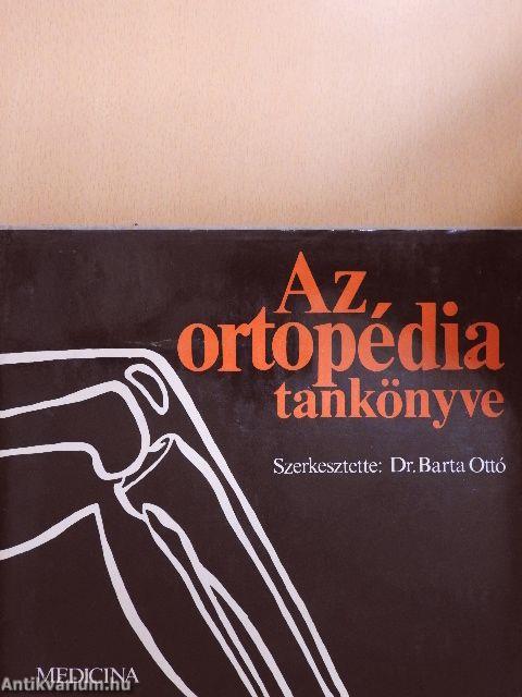 Az ortopédia tankönyve