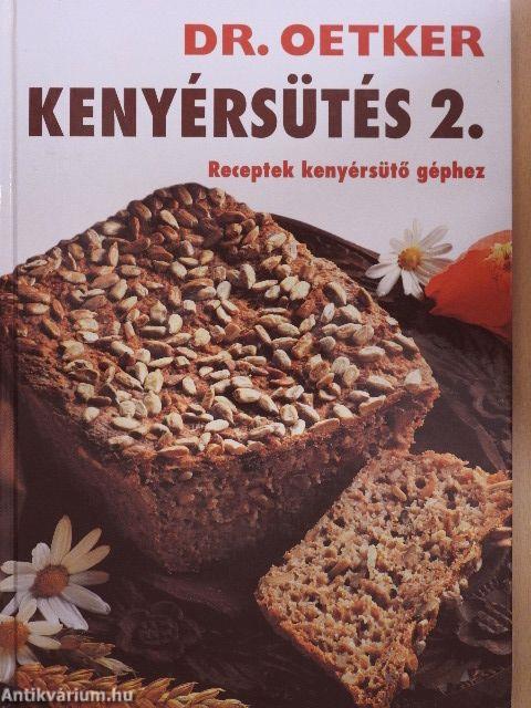 Kenyérsütés 2.