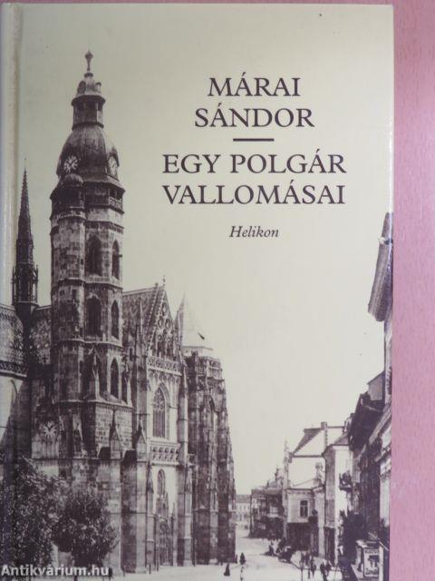 Egy polgár vallomásai I-II.