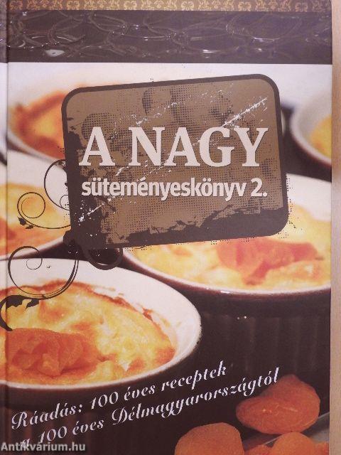 A nagy süteményeskönyv 2.