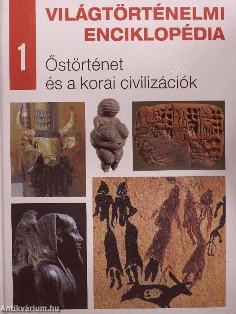 Őstörténet és a korai civilizációk