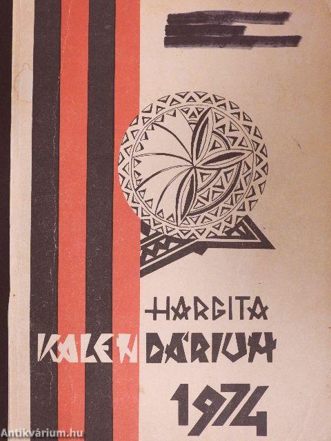 Hargita Kalendárium 1974