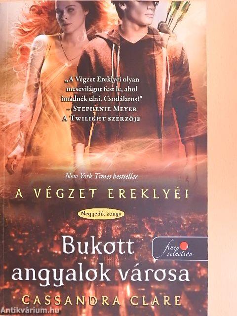 Bukott angyalok városa