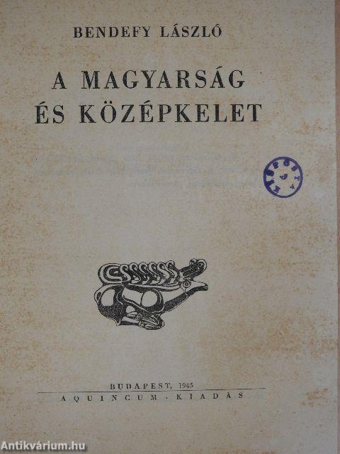 A magyarság és Középkelet