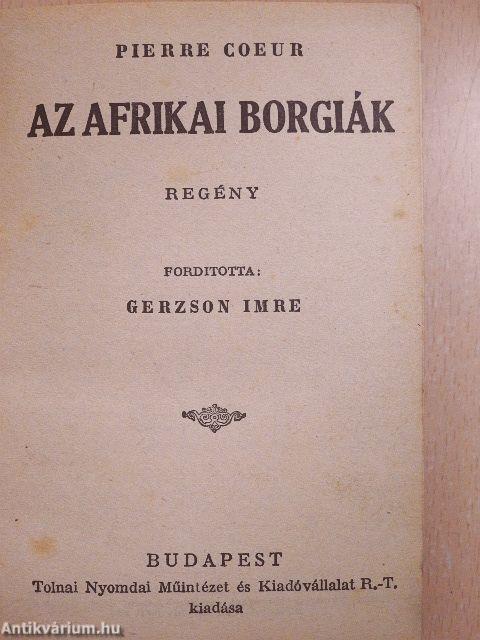 Az afrikai borgiák/Csonka levelek