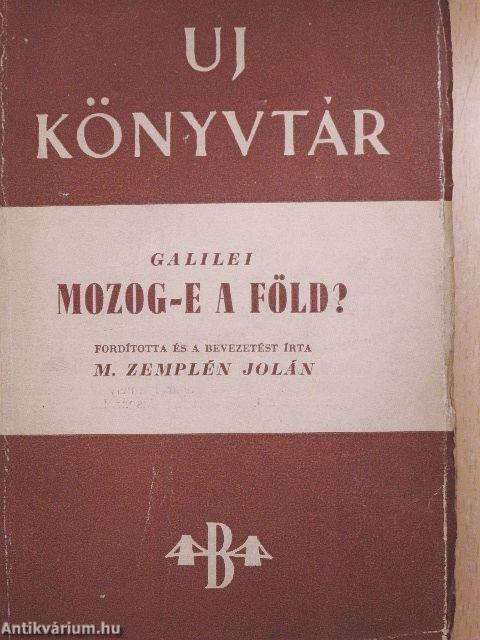 Mozog-e a Föld?