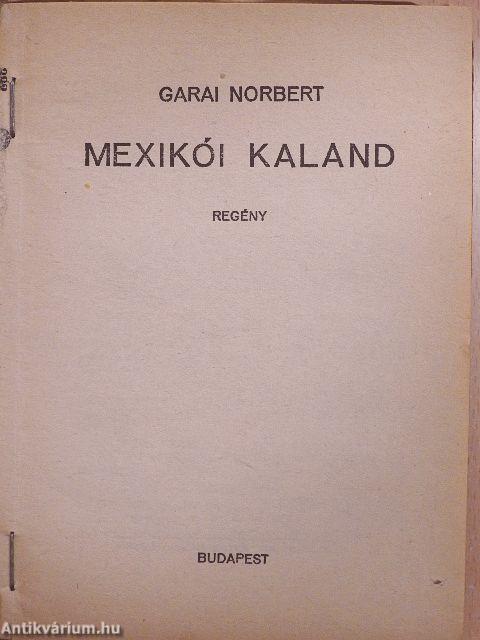 Mexikói kaland