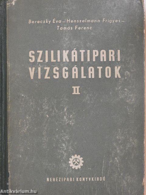 Szilikátipari vizsgálatok II.