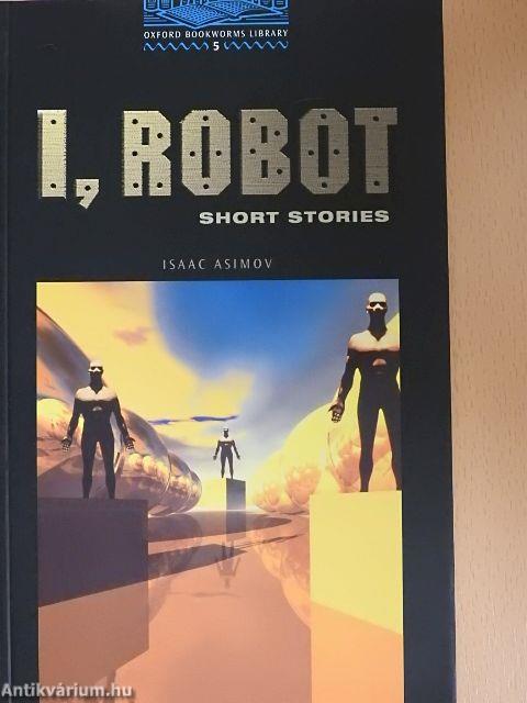 I, Robot