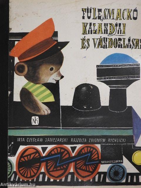 Fülesmackó kalandjai és vándorlásai