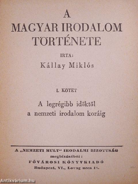 A magyar irodalom története I-III.