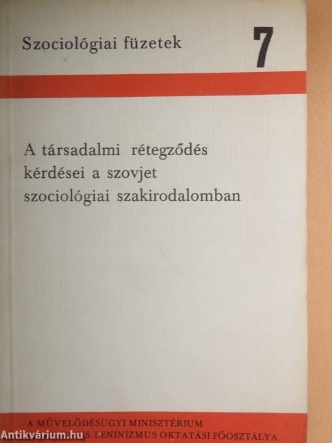 A társadalmi rétegződés kérdései a szovjet szociológiai szakirodalomban